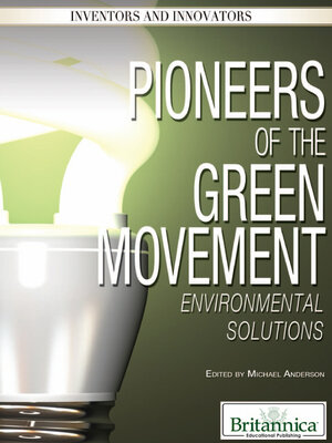 cover image of Pioneers of the Green Movement